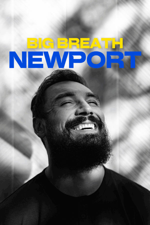 Big Breath on Tour - Newport