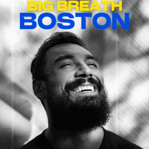 Big Breath on Tour - Boston