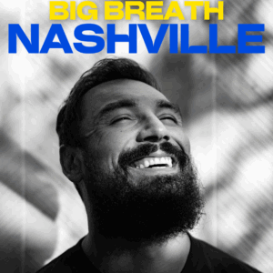 Big Breath on Tour - Nashville