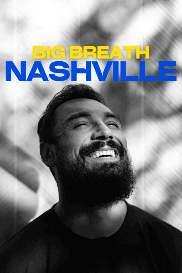Big Breath on Tour - Nashville
