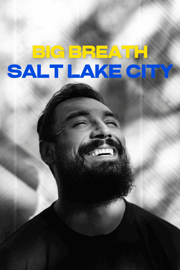 Big Breath on Tour - Salt Lake City